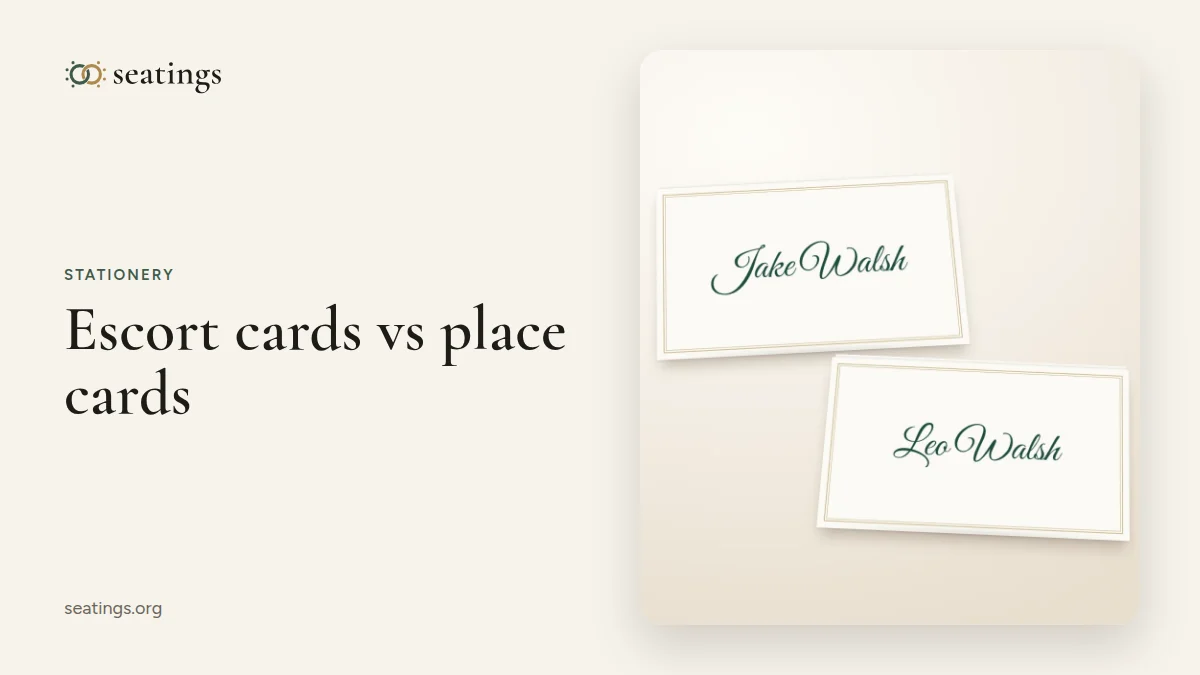 Escort Cards vs Place Cards (and What Else You Need)